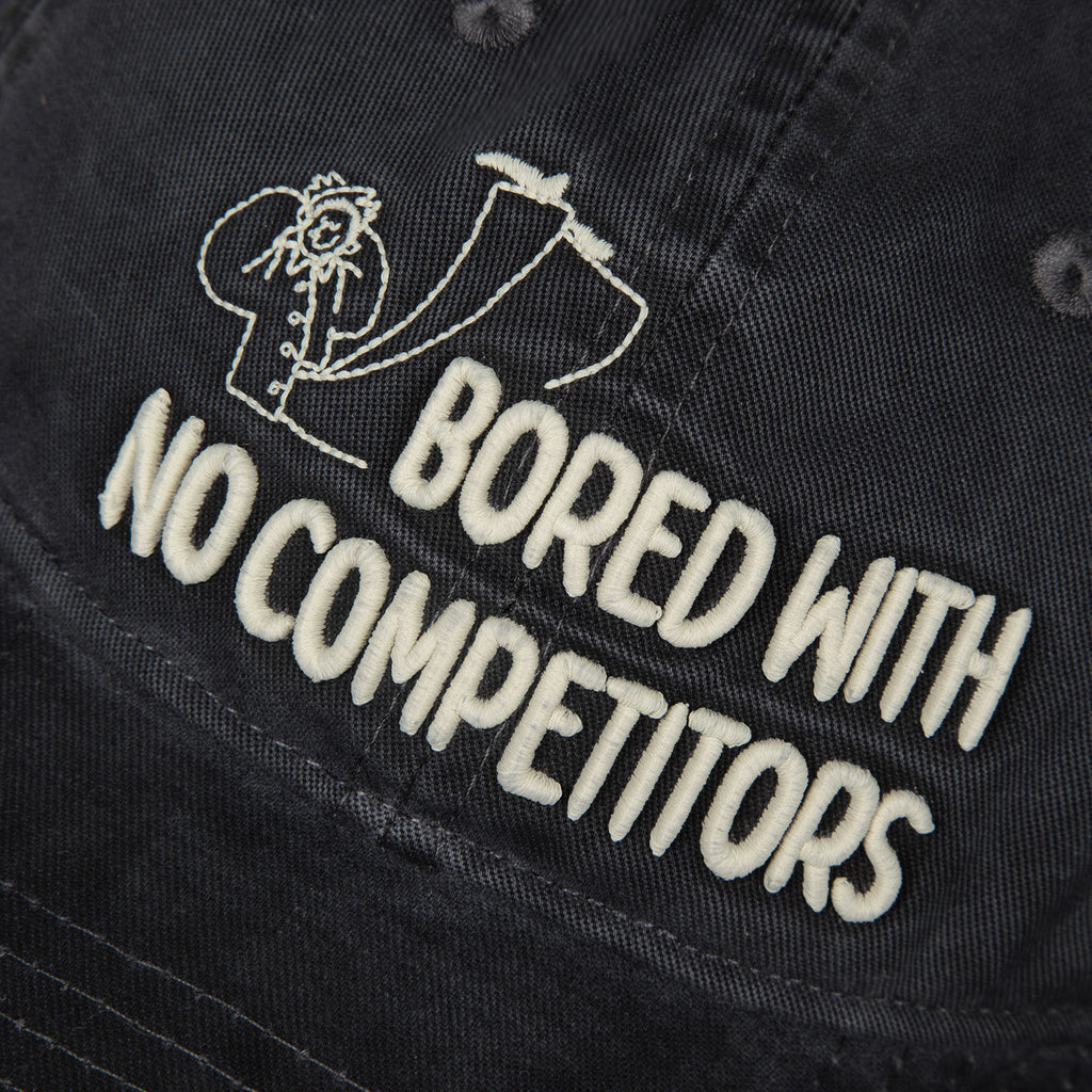 "Bored with No Competitors" Cap